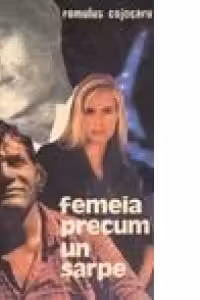 Femeia precum un sarpe