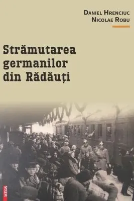 Stramutarea germanilor din Radauti