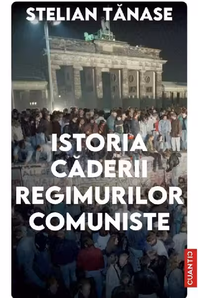 Istoria caderii regimurilor comuniste