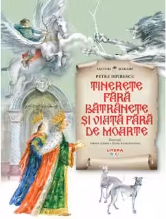 Lecturi scolare/ilustratii. Tinerete fara batrinete si viata farade moarte