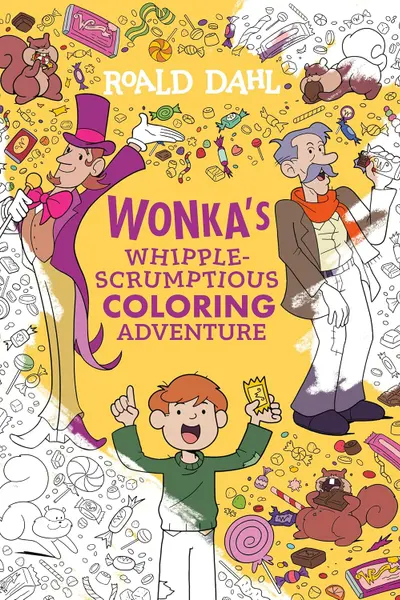Wonka's Whipple-Scrumptious Coloring Adventure
