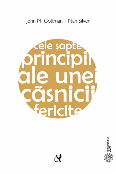 Cele sapte principii ale unei casnicii fericite