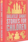 Greatest Short Stories for Children