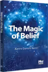 The Magic of Belief