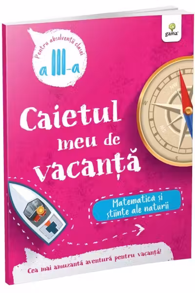 Caietul meu de vacanta, Clasa a III-a