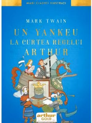 Un yankeu la curtea regelui Arthur