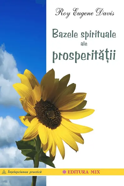 Bazele spirituale ale prosperității