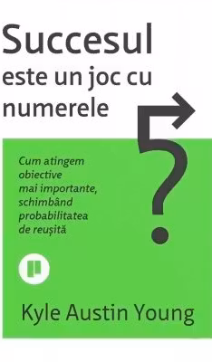 Succesul este un joc cu numerele