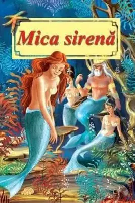 Mica sirena. Poveste ilustrata