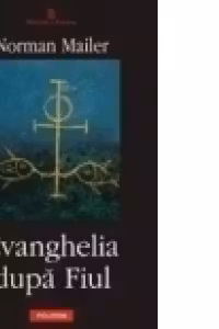 Evanghelia dupa Fiul
