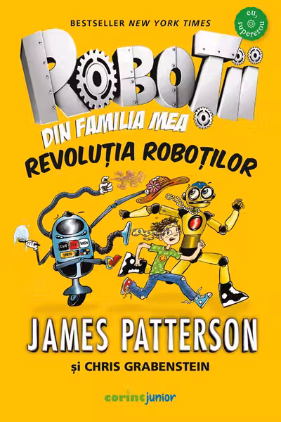 Robotii din familia mea. Revolutia robotilor