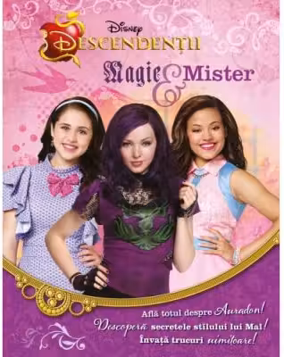 Descendentii. Magie si mister