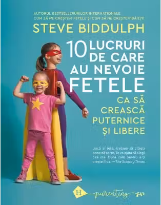 Zece lucruri de care au nevoie fetele