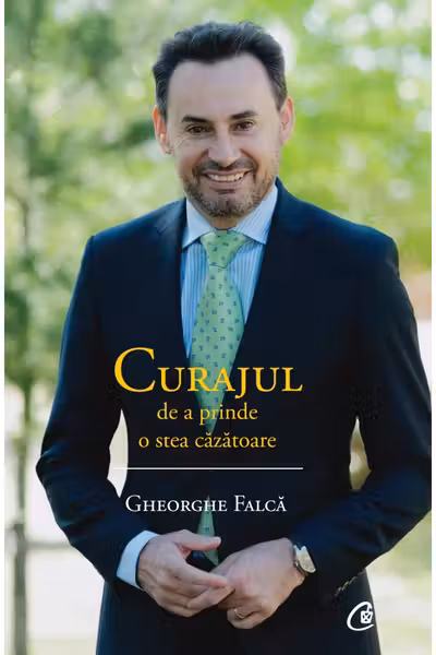 Curajul de a prinde o stea cazatoare
