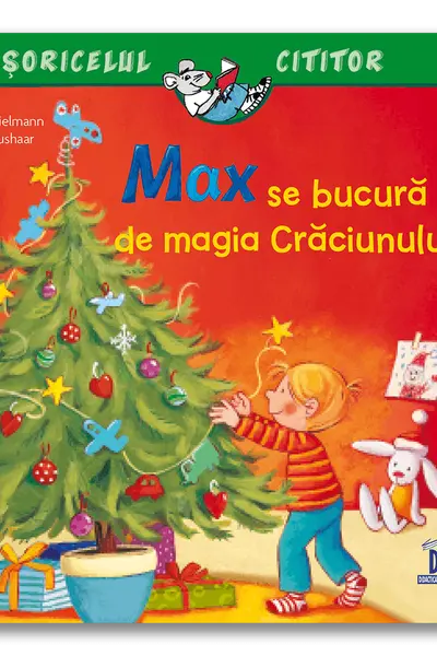 Max se bucura de magia Craciunului