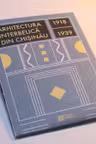 Harta. Arhitectura interbelica din Chisinau, 1918-1939.