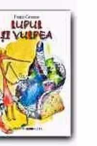 LUPUL SI VULPEA