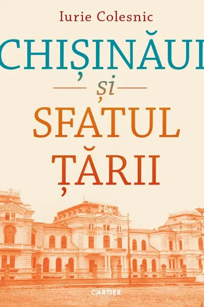 CHISINAUL SI SFATUL TARII