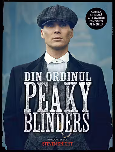 Din ordinul Peaky Blinders