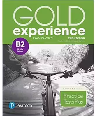 Gold Experience 2nd Edition, B2 Preliminary for Schools, Exam Practice