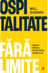 Ospitalitate fara limite