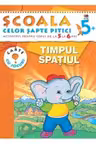 SCSP Timpul spatiu 5-6 ani 5+