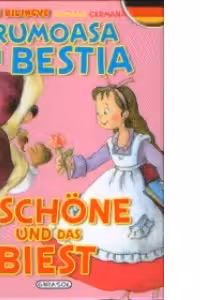 Frumoasa si bestia / Die Schone und das Biest ( romana-germana )