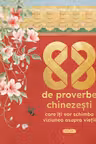 88 de proverbe chinezesti care iti vor schimba