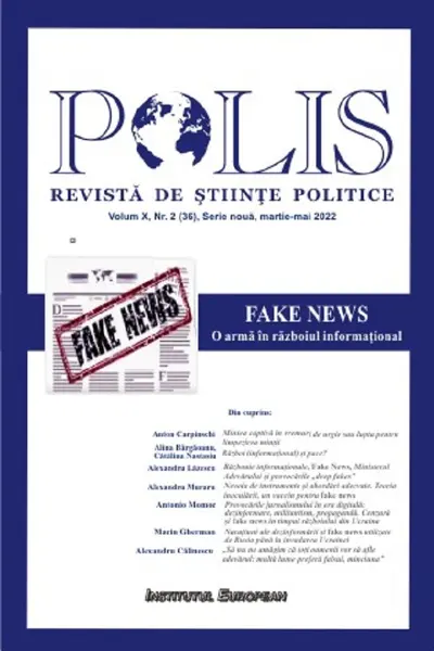 Polis Vol.10 Nr.2 (36) Serie nouă martie-mai 2022. Revista de științe politice