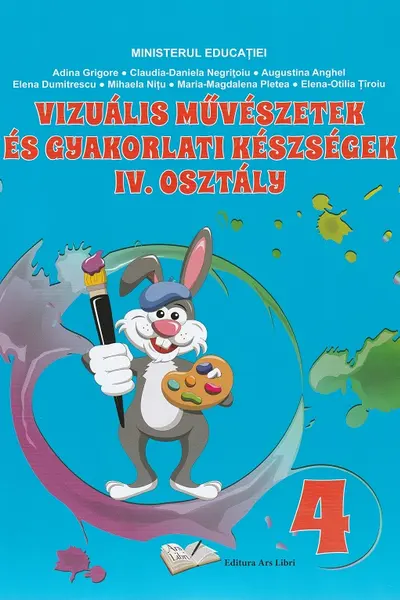 Manual Arte vizuale și abilități practice pentru cls. a IV-a, in limba maghiara