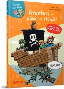 Minecraft. Aventuri. Pana la sfarsit