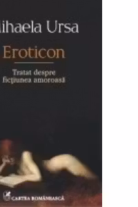 Eroticon. Tratat despre fictiunea amoroasa