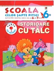 SCSP Istorioare cu talc 6-7 ani 6+