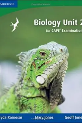 Biology Unit 2 for CAPE® Examinations - Myda Ramesar, Mary Jones, Geoff Jones