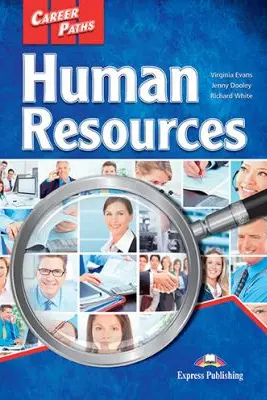 Curs limba engleza Career Paths Human Resources Student's Book with Cross-Platform Application - Virginia Evans, Jenny Dooley, Richard White