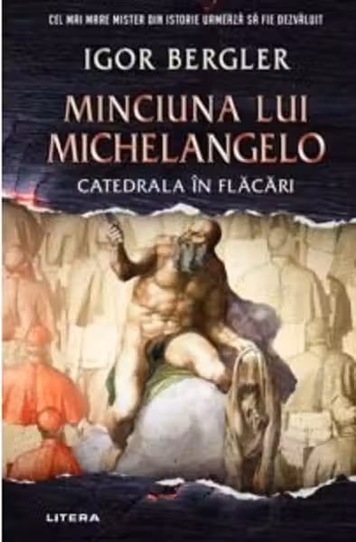 Buzz Books. MINCIUNA LUI MICHELANGELO. Catedrala in flacari.