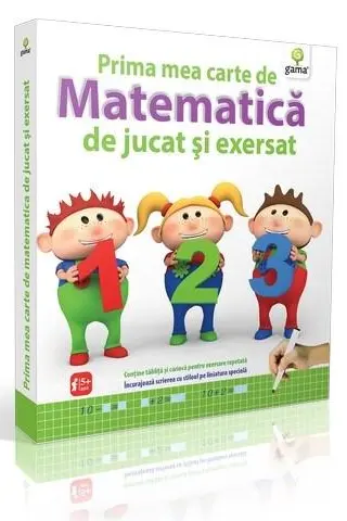Prima mea carte de matematica de jucat si exersat