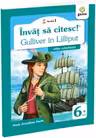 Învăț să citesc! Nivelul 1 Gulliver în Lilliput