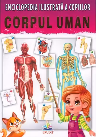 Enciclopedia ilustrata a copiilor-CORPUL UMAN