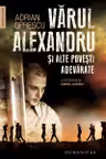 Varul Alexandru si alte povesti adevarate