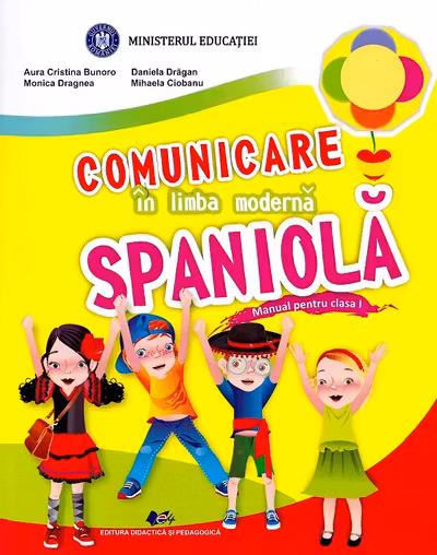 Comunicare in limba moderna spaniola - Clasa 1 - Manual - Manual