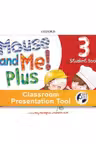 Mouse and Me Plus 3 Student's Book PK