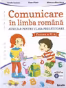 Comunicare in limba romana, clasa pregatitoare, semestrul 2 - Aurelia Seulean
