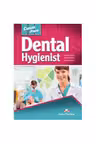 Curs limba engleza Career Paths Dental Hygienist Student's Book with Digibooks Application - Virginia Evans, Jenny Dooley