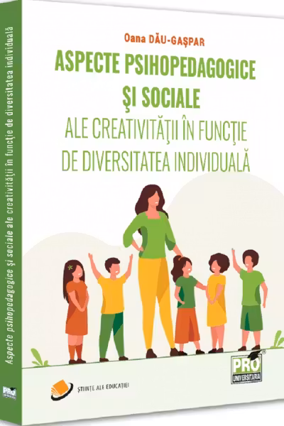 Aspecte psihopedagogice si sociale ale creativitatii in functie de diversitatea individuala