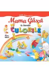Mama Gasca te invata culorile