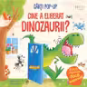 Cine a eliberat dinozaurii? (Usborne Pop-up)