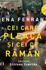 Cei care pleacă şi cei ce rămân (audiobook)