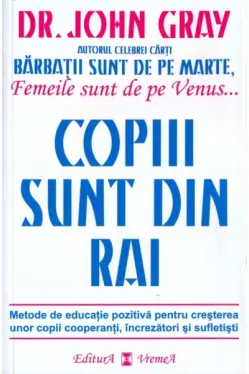 Copiii sunt din rai