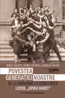 Povestea generatiei noastre